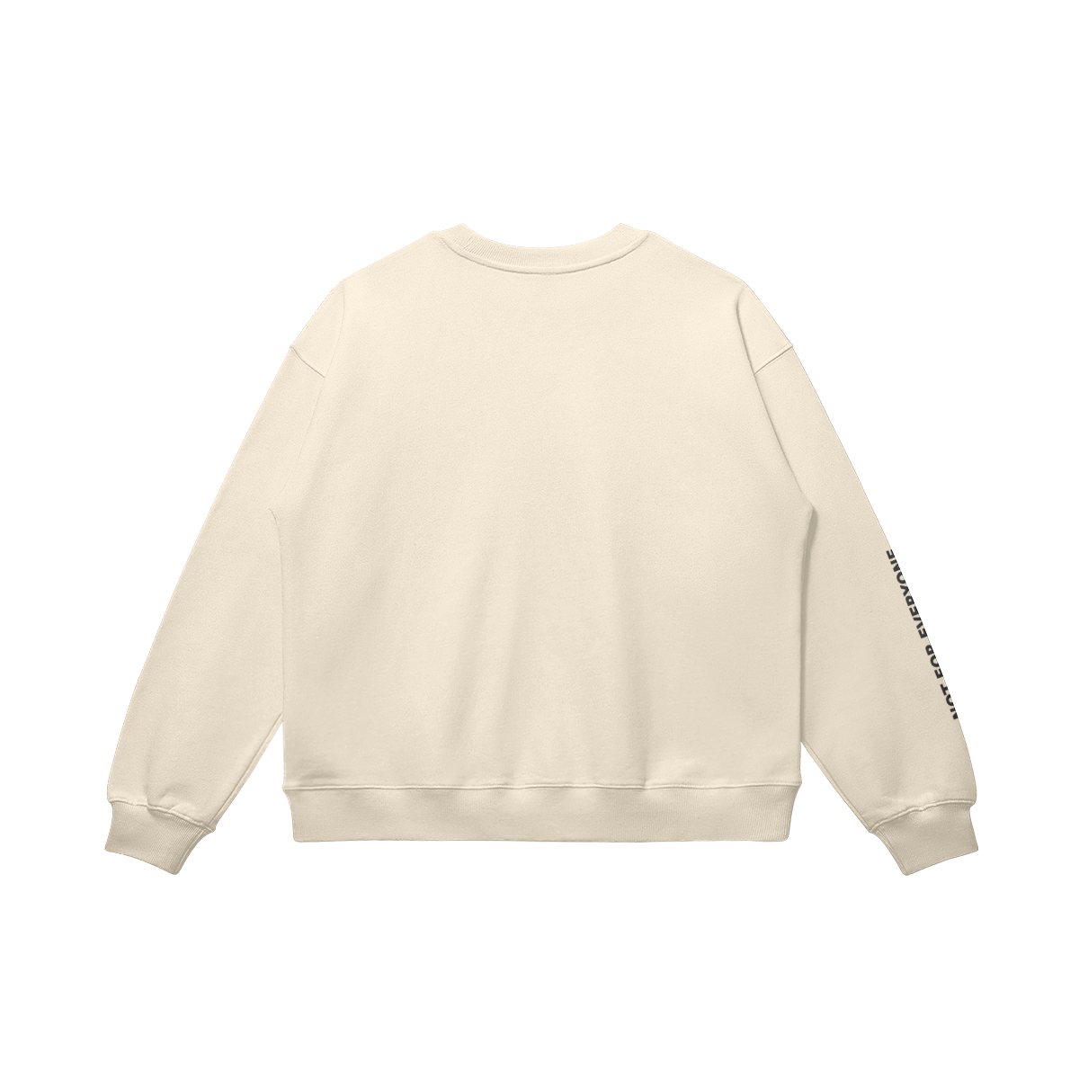 NOT FOR EVERYONE CREWNECK